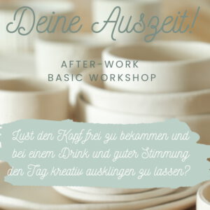 Afterwork Basic-Workshop Do 12.02.2026 16.30-20.00 Uhr